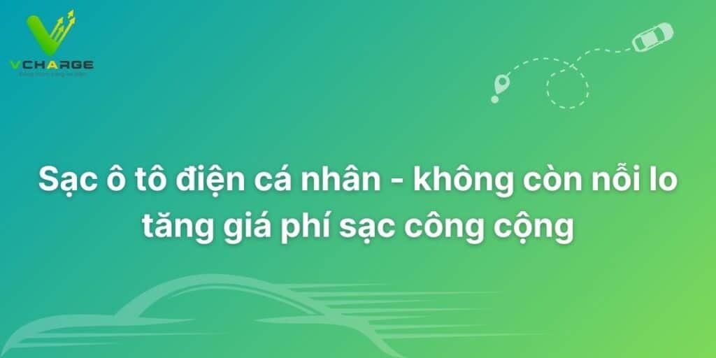 Sạc ô tô điện cá nhân