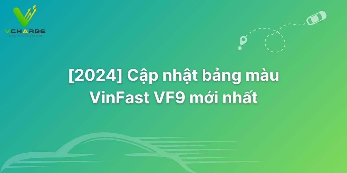 bảng màu VinFast VF9