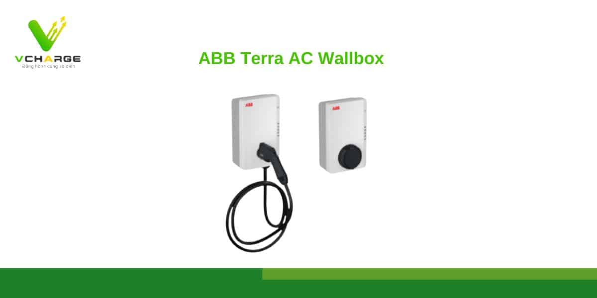 Bộ sạc ABB Terra AC Wallbox